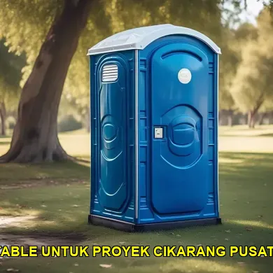 sewa toilet portable untuk proyek cikarang pusat berpengalaman